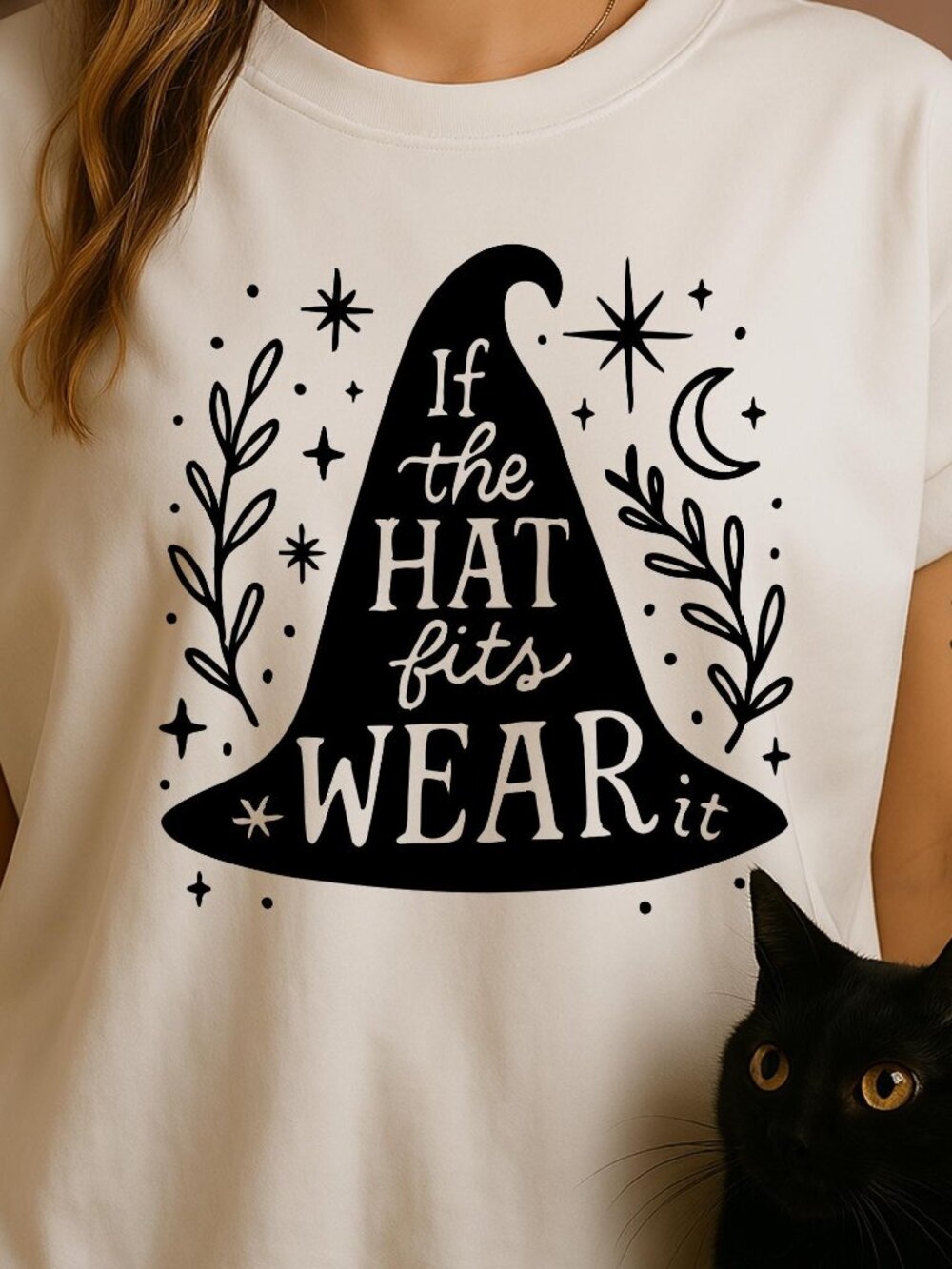 If the Hat Fits Wear It T-Shirt Witchy Tee, Sarcastic Witch Unisex T Shirt